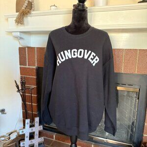 Hungover Unisex Sweatshirt, Funny Sweatshirt, Fall Clothing